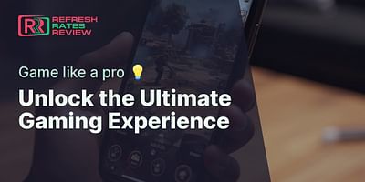 Unlock the Ultimate Gaming Experience - Game like a pro 💡