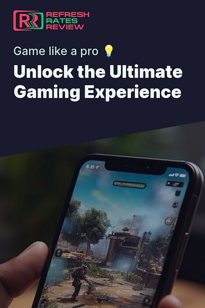 Unlock the Ultimate Gaming Experience - Game like a pro 💡